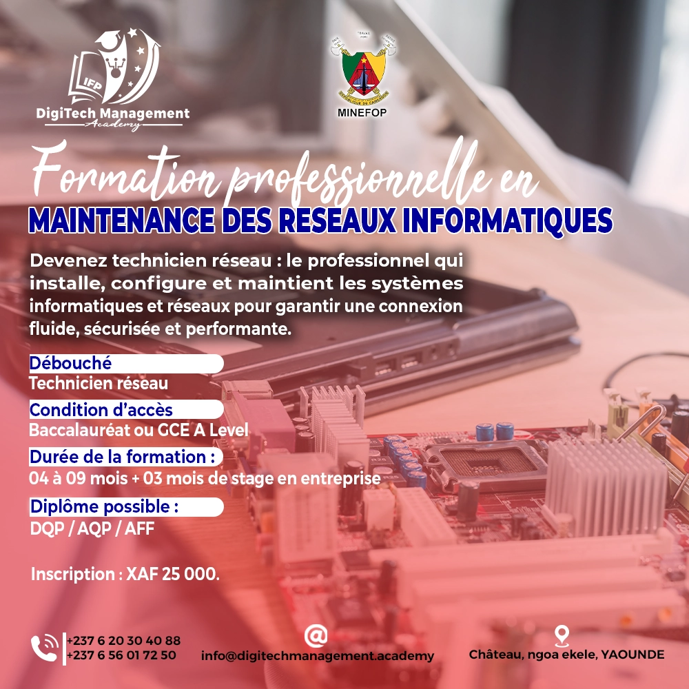 formation professionnelle en maintenance des réseaux informatiques au Cameroun formation professionnelle en maintenance des réseaux informatiques au Cameroun